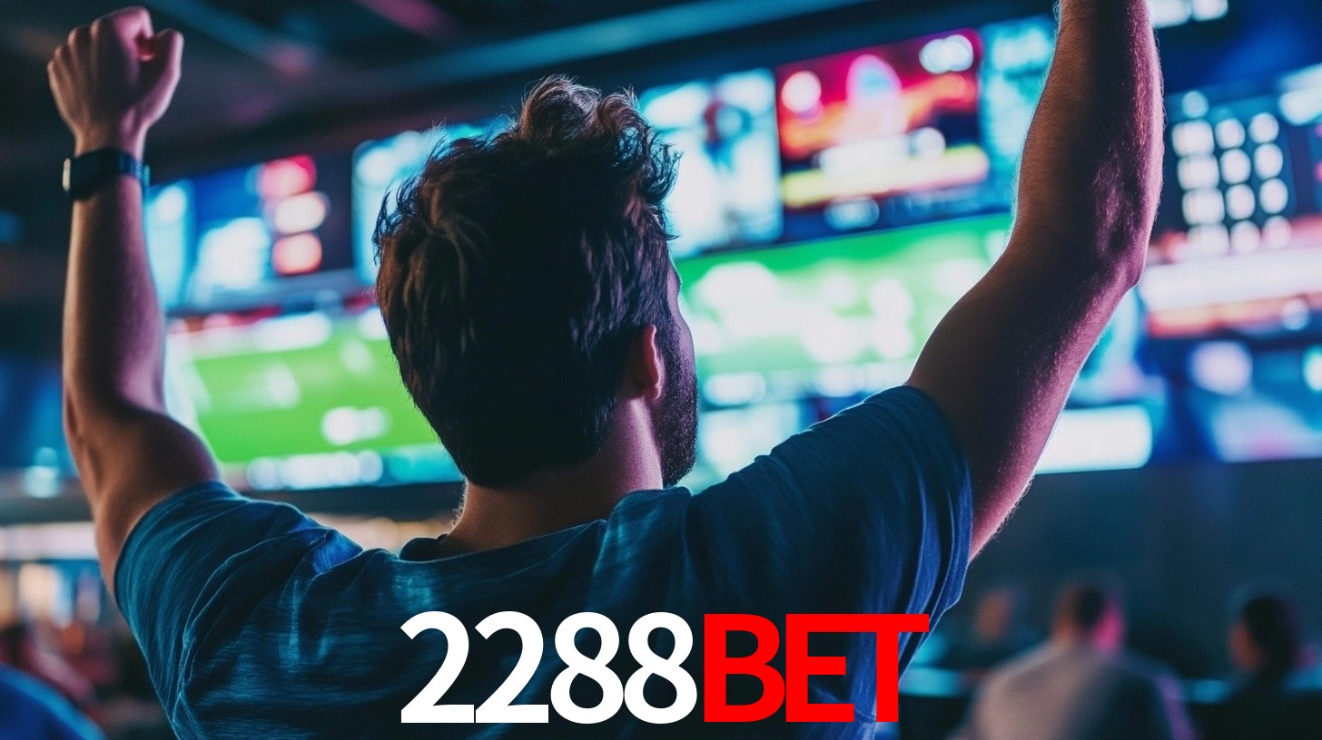 2288BET: Seu Especialista em Apostas Esportivas Brasileiras